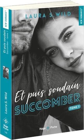 Emprunter Et puis soudain Tome 1 : Succomber livre