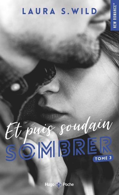 Emprunter Et puis soudain Tome 3 : Sombrer livre