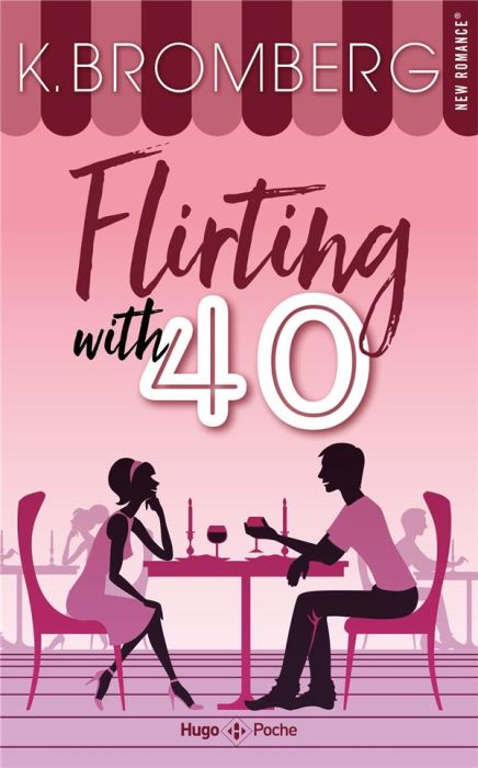 Emprunter Flirting with 40 livre