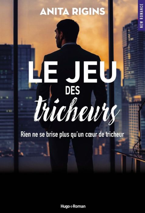 Emprunter Le jeu des tricheurs. Rien ne se brise plus qu'un coeur de tricheur livre