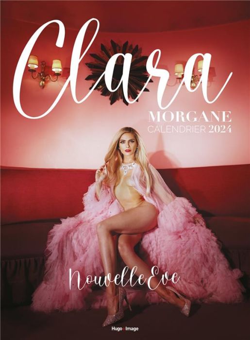 Emprunter Calendrier mural Clara Morgane. Edition 2024 livre