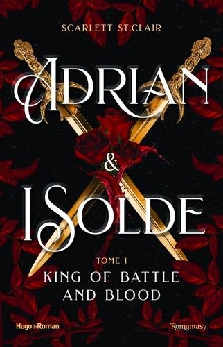 Emprunter Adrian & Isolde Tome 1 : Le roi de la Guerre et du sang livre