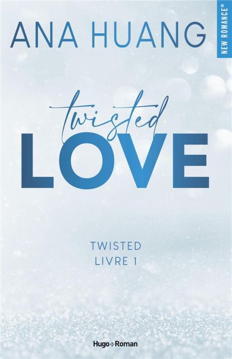 Emprunter Twisted/01/Twisted Love livre