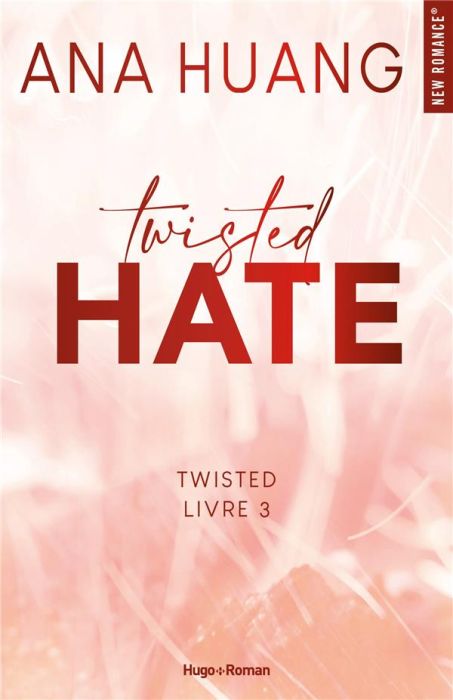 Emprunter Twisted/03/Twisted hate livre