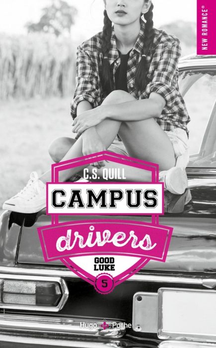 Emprunter Campus drivers Tome 5 : Good Luke livre