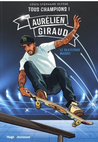 Emprunter Tous champions ! : Aurélien Giraud. Le skatepark maudit livre