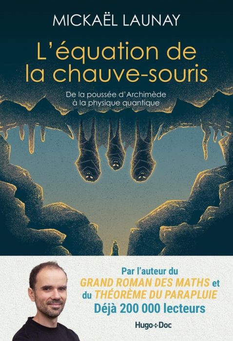 Emprunter L'équation de la chauve-souris. De la poussée d'Archimède à la physique quantique livre