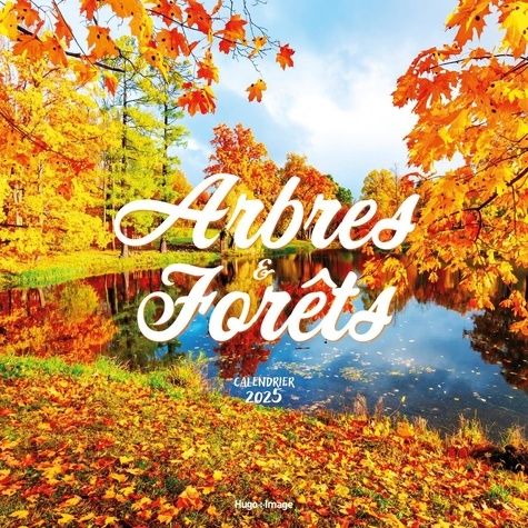 Emprunter Calendrier mural Arbres et forêts. Edition 2025 livre