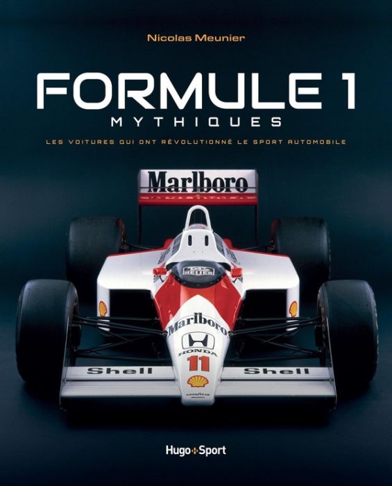 Emprunter Formule 1 mythiques. Les voitures qui ont révolutionné le sport automobile livre