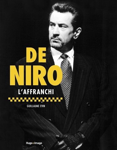 Emprunter De Niro. L'affranchi livre