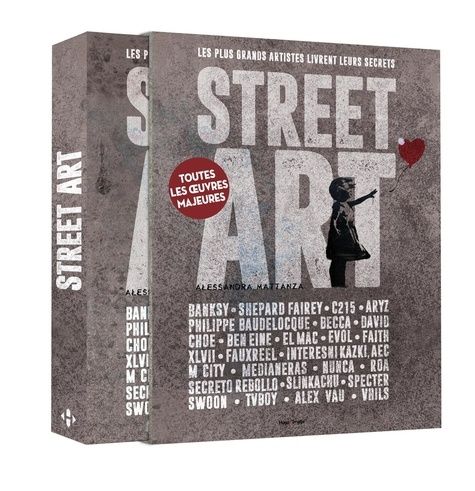 Emprunter Street Art. Les plus grands artistes livrent leurs secrets, Edition 2024 livre