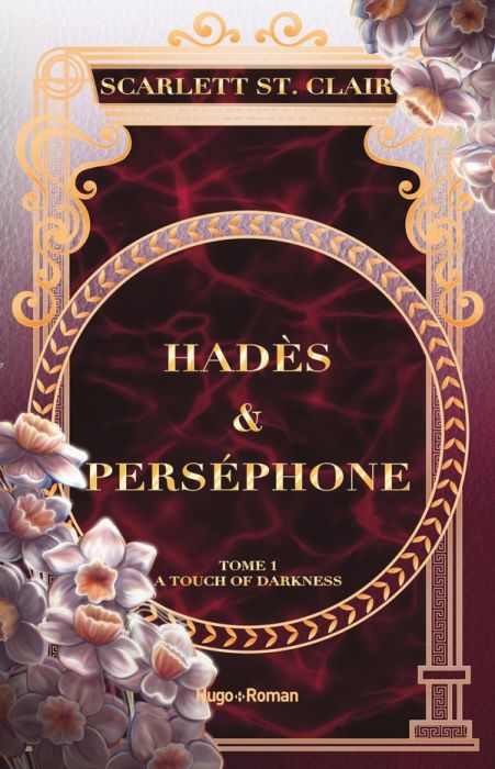 Emprunter Hadès & Perséphone Tome 1 : A Touch of Darkness livre