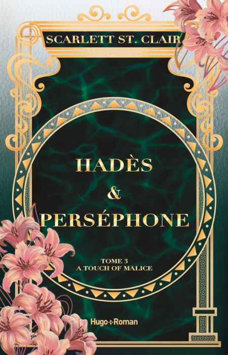 Emprunter Hadès & Perséphone Tome 3 : A touch of Malice. Edition collector livre