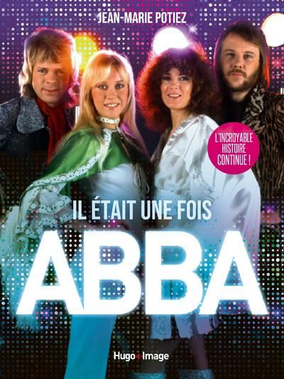 Emprunter Il était une fois ABBA livre