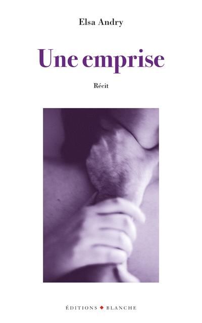 Emprunter Une emprise livre