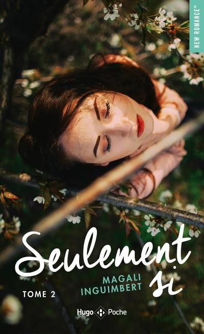 Emprunter Seulement si Tome 2 : Seulement si livre