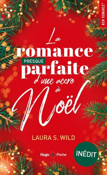 Emprunter La romance presque parfaite d'une accro à Noël livre