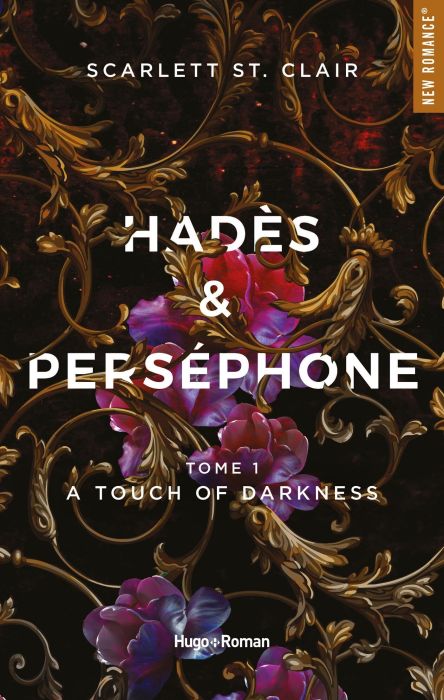 Emprunter Hadès & Perséphone Tome 1 : A Touch of Darkness livre