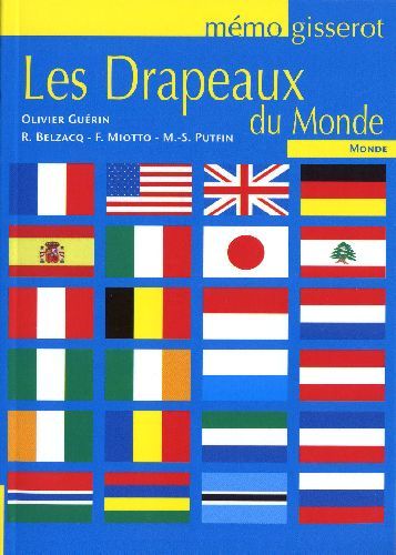 Emprunter Les Drapeaux du Monde livre