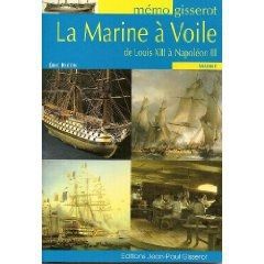 Emprunter La marine à voile de Louis XIII à Napoléon III livre