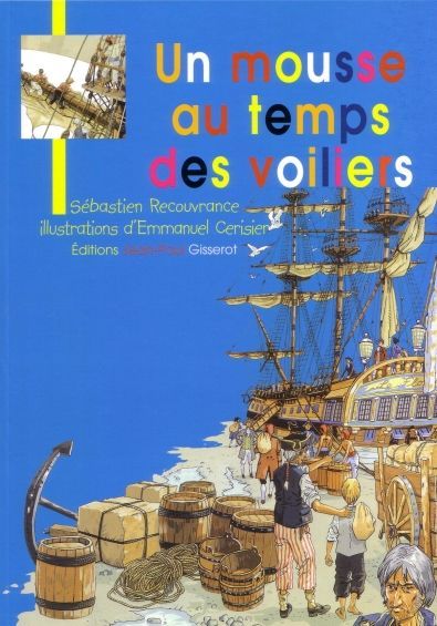 Emprunter Mousse au temps des voiliers livre