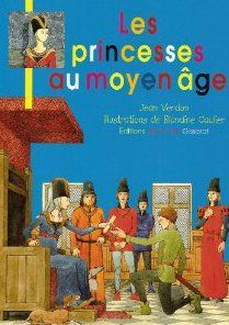 Emprunter Les princesses au Moyen Age livre