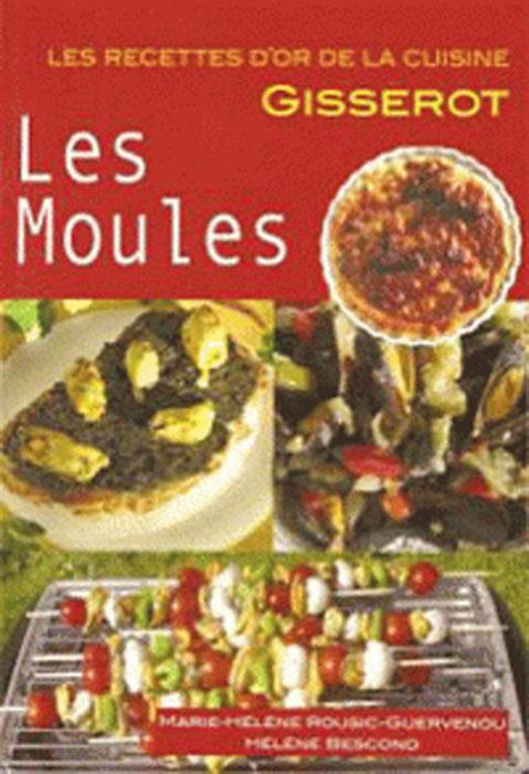 Emprunter Les Moules livre