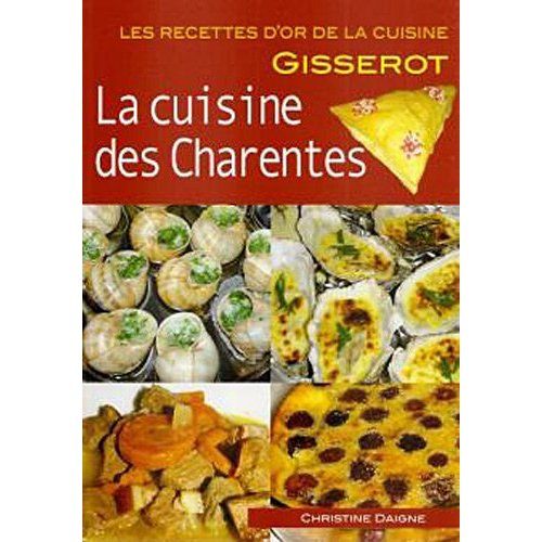 Emprunter La cuisine des Charentes livre