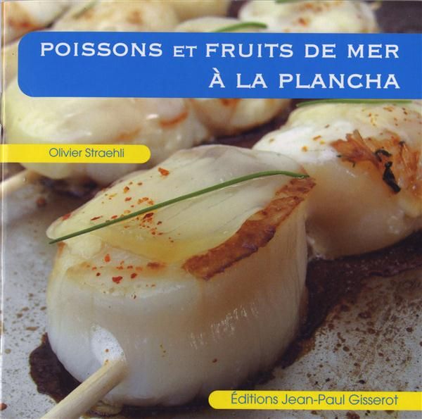 Emprunter Poissons et fruits de mer à la plancha livre