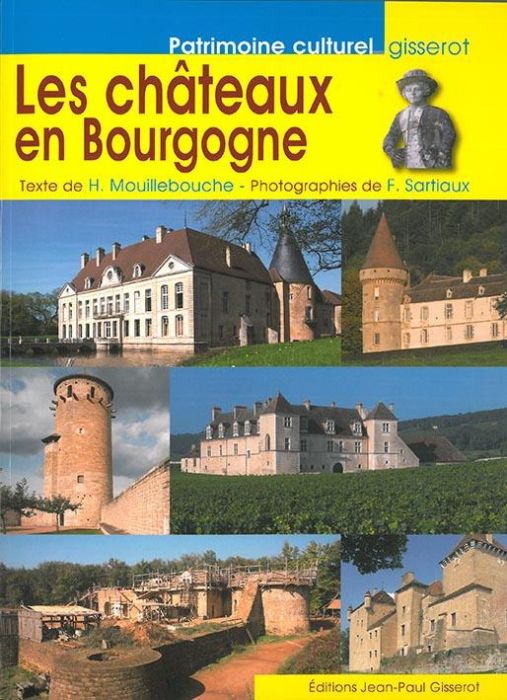 Emprunter Les châteaux en Bourgogne livre