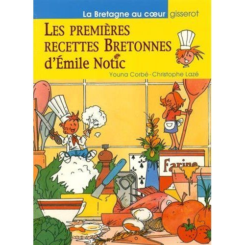 Emprunter Les premières recettes bretonnes d'Emile Notic livre