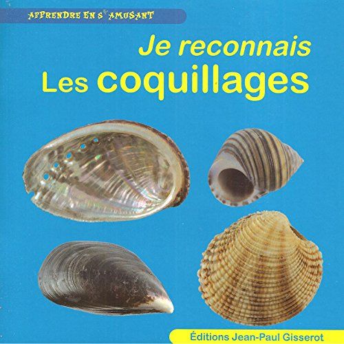 Emprunter Je reconnais les coquillages livre