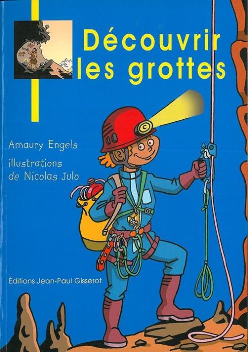 Emprunter Découvrir les grottes livre