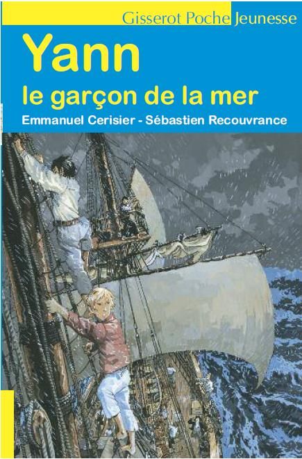 Emprunter Yann le garçon de la mer livre