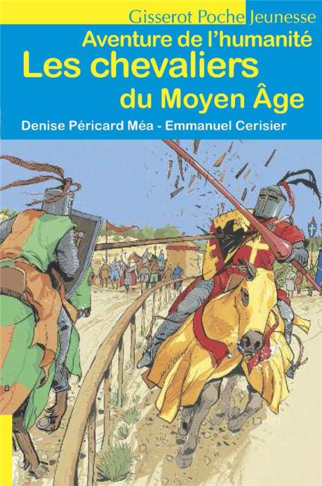 Emprunter Les chevaliers du Moyen Age livre