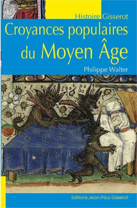 Emprunter Croyances populaires au Moyen Age livre