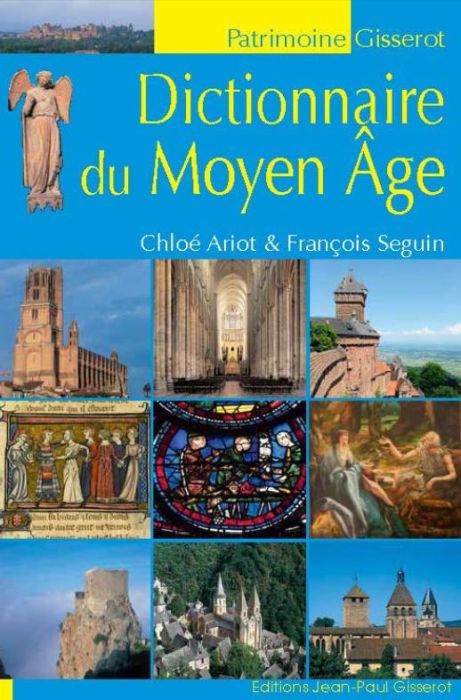 Emprunter Dictionnaire du Moyen Age livre