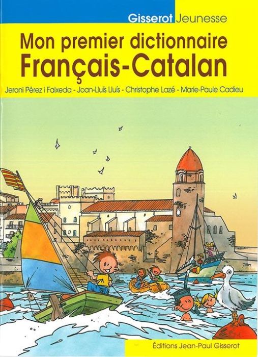 Emprunter Mon premier dictionnaire français-catalan en images livre