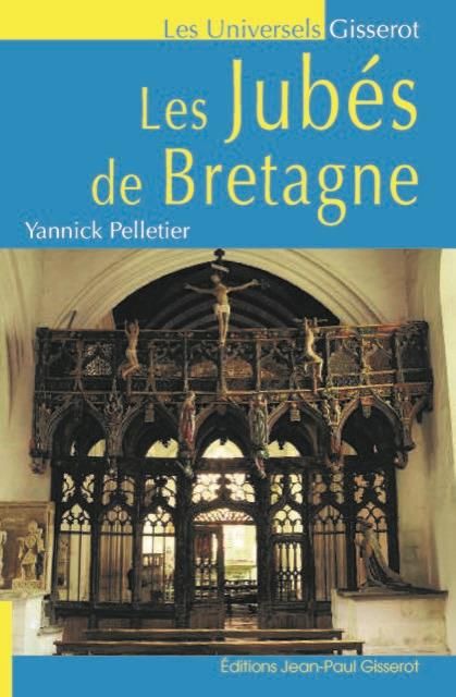 Emprunter Le Jubés de Bretagne livre