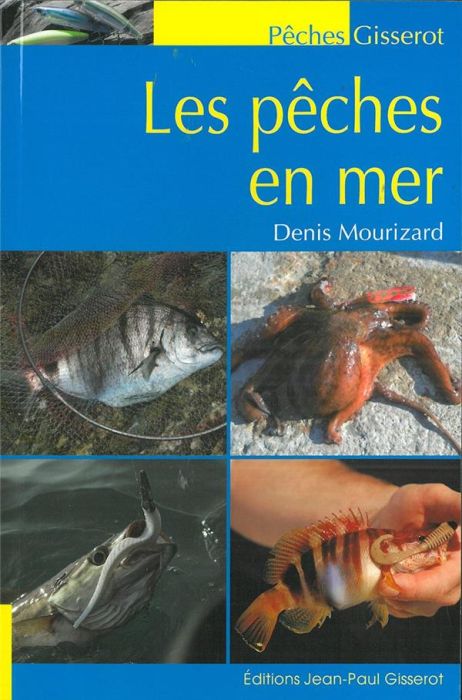 Emprunter Les pêches en mer livre