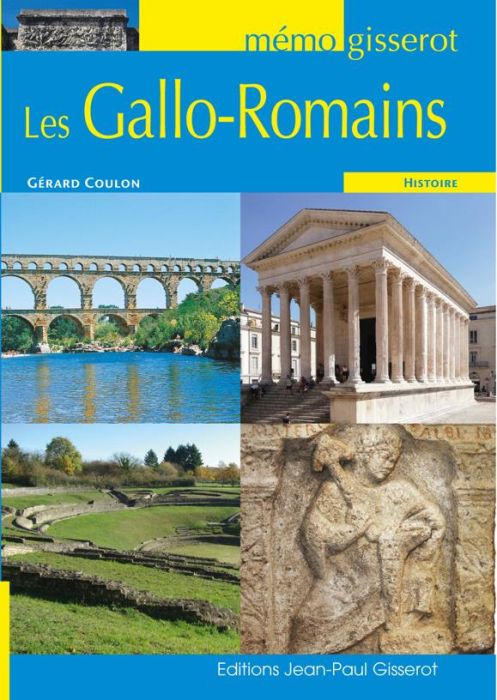 Emprunter Les Gallo-Romains livre