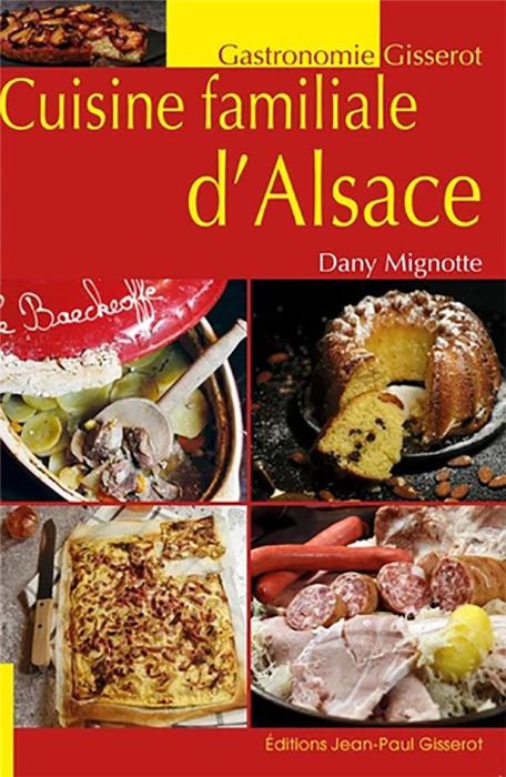 Emprunter Cuisine familiale d'Alsace livre