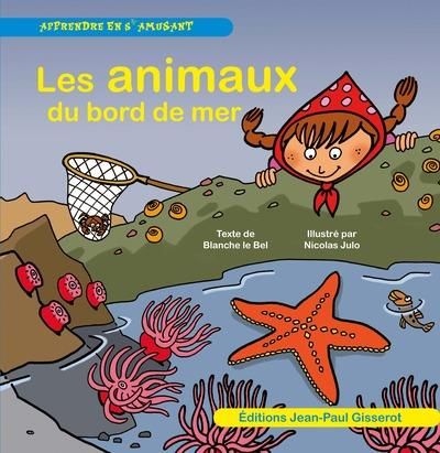 Emprunter Les animaux du bord de mer livre