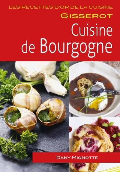 Emprunter Cuisine de Bourgogne livre