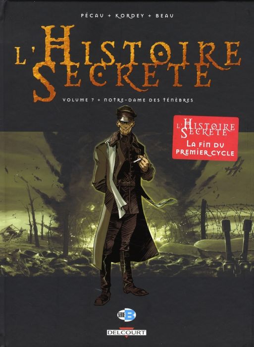 Emprunter L'Histoire Secrète Tome 7 : Notre-Dame des ténèbres livre