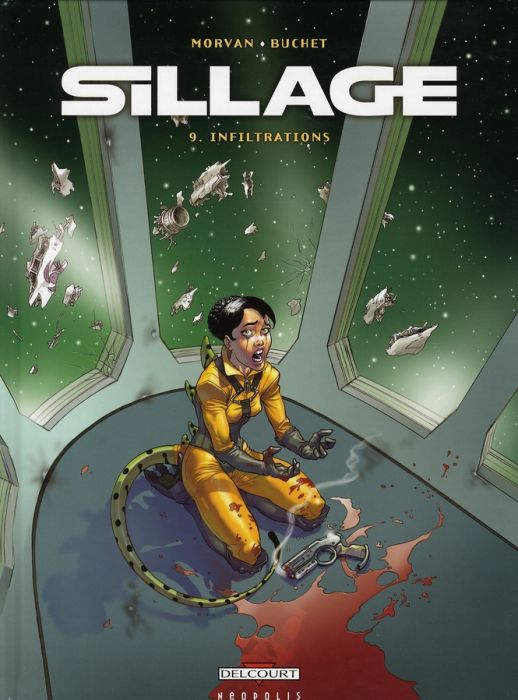 Emprunter Sillage Tome 9 : Infiltrations livre