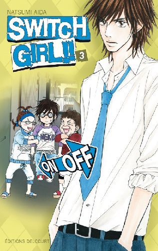 Emprunter Switch Girl !! Tome 3 livre