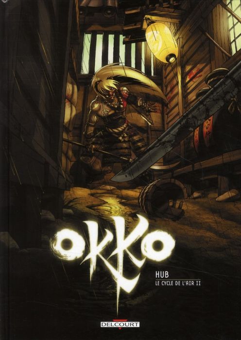 Emprunter Okko Tome 6 : Le cycle de l'air. Deuxième partie livre