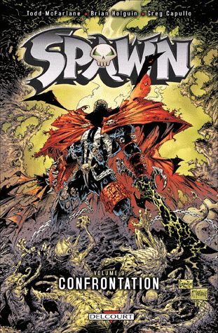 Emprunter Spawn Tome 9 : Confrontation livre