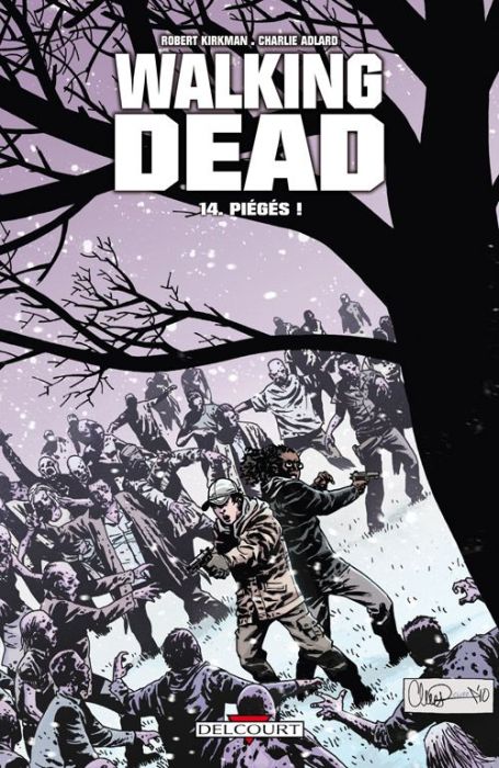 Emprunter Walking Dead Tome 14 : Piégés ! livre